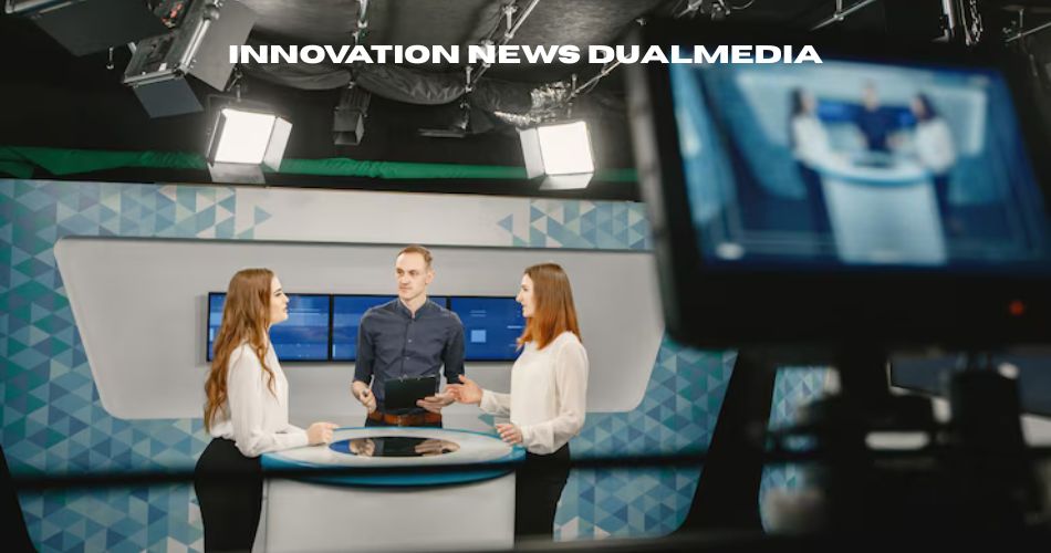 Innovation News Dualmedia